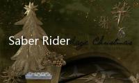 Saber Rider动漫在线观看